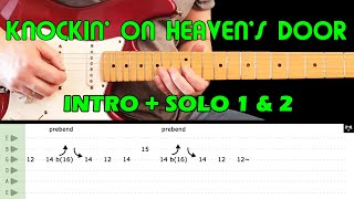 KNOCKIN ON HEAVENS DOOR  Guitar lesson  intro  solo 1  solo 2 with tabs  Guns N Roses [upl. by Hawger]