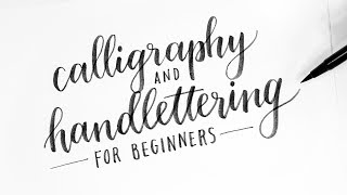 How To Calligraphy amp Hand Lettering for Beginners Tutorial  Tips [upl. by Brecher930]