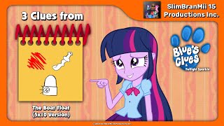 Blues Clues and Twilight Sparkle 3 Clues from  The Boat Float 5x10 Version [upl. by Post]