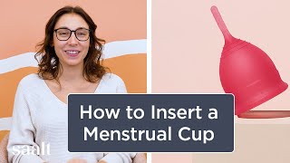 How to Insert a Menstrual Cup [upl. by Cathi]