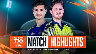 2024 Abu Dhabi T10 I Match 6 Highlights Team Abu Dhabi vs UP Nawabs  Season 8 [upl. by Aekan628]