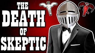 The DEATH of Armoured Skeptic [upl. by Stew]