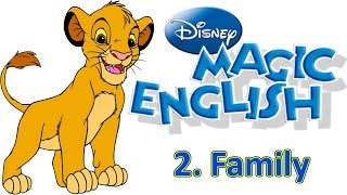 Magic English 2  Family  LEARN ENGLISH WITH DISNEY CARTOONS [upl. by Llenet303]