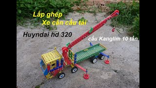 Lắp ghép Xe Cần Cẩu Tải Huyndai HD 320 gắn cần cẩu Kanglim 10 tấn [upl. by Bilicki]