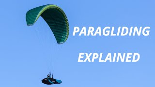 Paragliding Explained [upl. by Felske494]