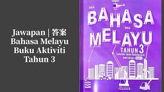 答案 Jawapan  BM Tahun 3  Buku Aktiviti Jilid 1  Pg2  84 [upl. by Melody941]