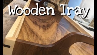 Making a Wooden Serving Tray [upl. by Trixi]