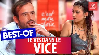 Bestof  Je vis dans le vice  Cest mon choix [upl. by Raquel211]