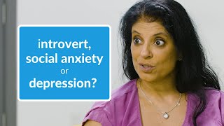 Introvert Social Anxiety or Depression [upl. by Adria]