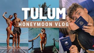 TULUM Honeymoon Vlog [upl. by Nyltiac]