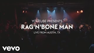 RagnBone Man  The Fire Live from YouTube at SXSW 2017 [upl. by Sang]