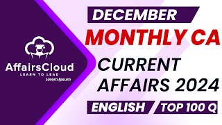 Monthly Current Affairs December 2024  English  AffairsCloud  Top 100  By Vikas [upl. by Alimhaj]