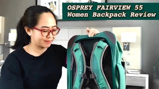 Osprey Fairview 55 Women’s Travel Pack  Backpack Review  Petite Adventures [upl. by Froemming194]