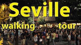 Seville Spain walking tour [upl. by Arretahs]