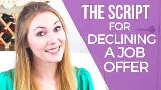 How to Decline a Job Offer After Accepting Another Job [upl. by Alfreda]