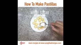 How To Make Pastillas [upl. by Chainey]