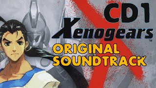 Xenogears  Complete Soundtrack FULL OST CD1 PlayStation [upl. by Anaoj233]