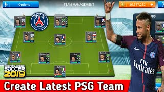 How To Create PSG Team In Dream League Soccer 2019 [upl. by Allana]