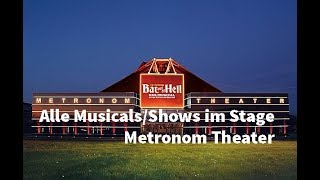 Alle MusicalsShows im Stage Metronom Theater Oberhausen [upl. by Mann]