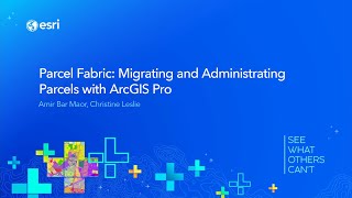 Parcel Fabric Migrating and administrating parcels with ArcGIS Pro [upl. by Inness]